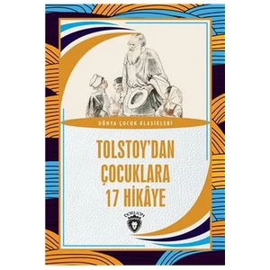 Dorlion Yayınları Tolstoy Dan Çocuklara 17 Hikaye