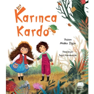Karınca Kardo - Melike Ilgün