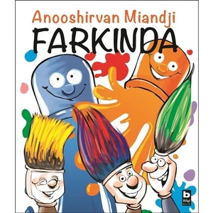 Farkında - Anooshirvan Miandji