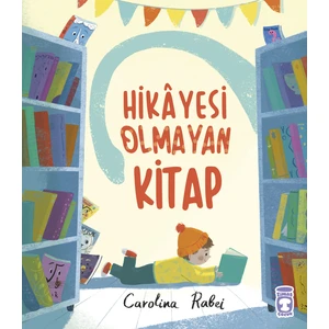Hikayesi Olmayan Kitap - Carolina Rabei