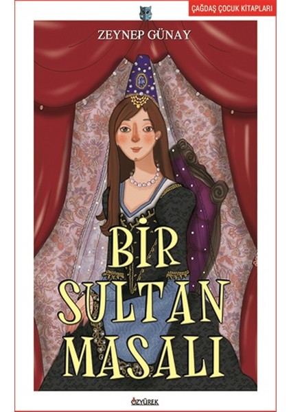 Bir Sultan Masalı