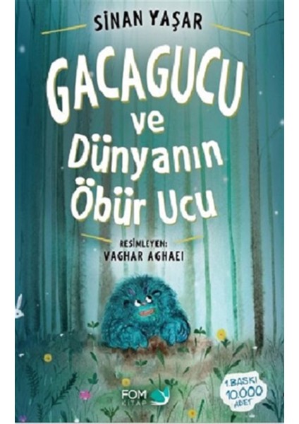 Gacagucu ve Dünyanın Öbür Ucu