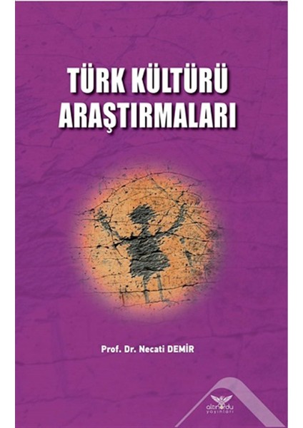 Türk Kültürü Araştırmaları