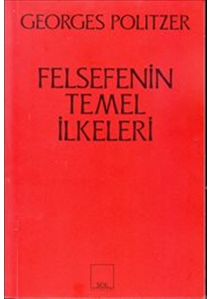 Felsefenin Temel Ilkeleri