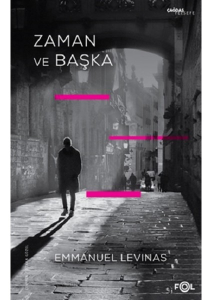 Zaman ve Başka