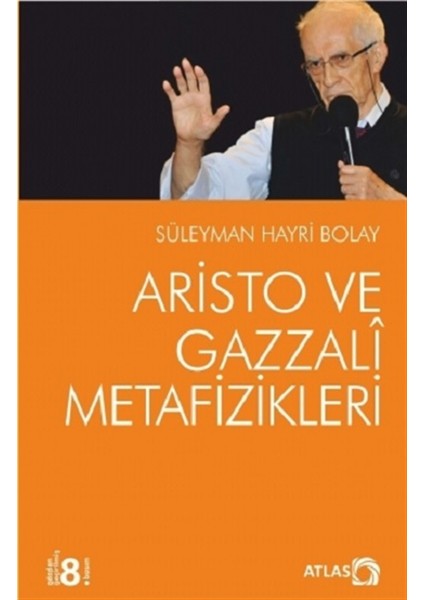 Aristo ve Gazzali Metafizikleri