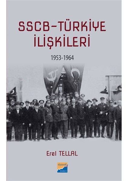 Sscb - Türkiye Ilişkileri