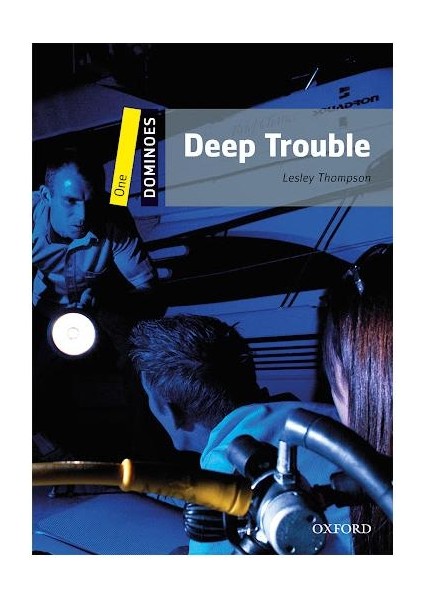 Oxford Dominoes One- Deep Trouble (+Audio Cd)