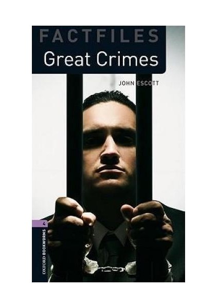 Oxford Factfiles Four- Great Crimes (+Audio Cd)