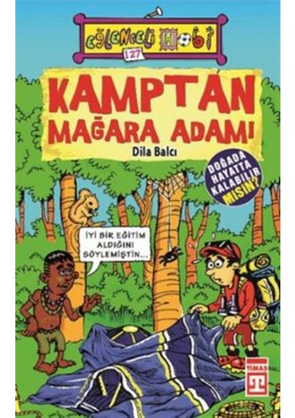 Kamptan Mağara Adamı
