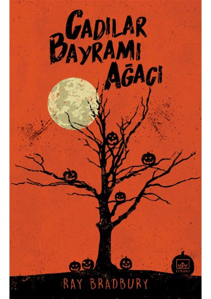 Cadılar Bayramı Ağacı - Ray Bradbury