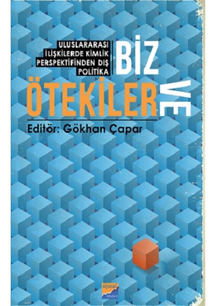 Kaynak Yayınları Biz ve Ötekiler