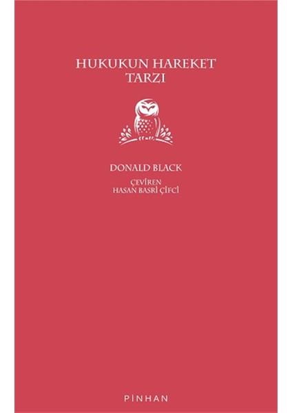 Hukukun Hareket Tarzı