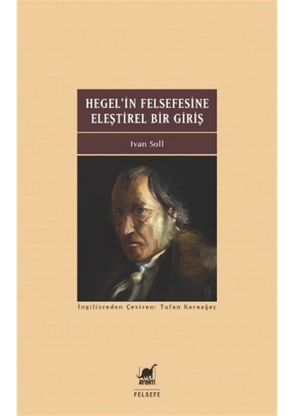 Ayrıntı Yayınları Hegel'in Felsefesine Eleştirel Bir Giriş