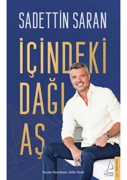 Içindeki Dağı Aş - Sadettin Saran