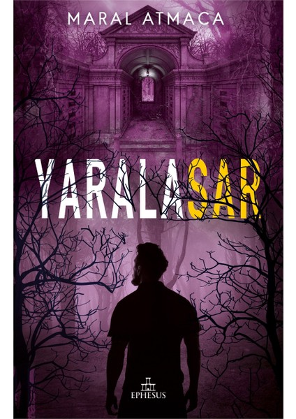 Yaralasar 3 (Ciltsiz) - Maral Atmaca