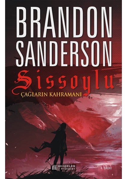 Sissoylu 3: Çağların Kahramanı - Brandon Sanderson