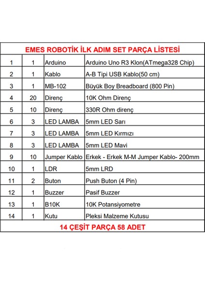 Emes Robotik Arduino 58 Parça Uno R3 Robotik Kodlama Uygulamaları Ilk Adım Başlangıç Proje Eğitim Seti M4