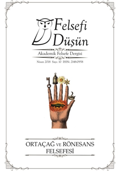 Felsefi Düşün Sayı: 10 Ortaçağ ve Rönesans Felsefesi