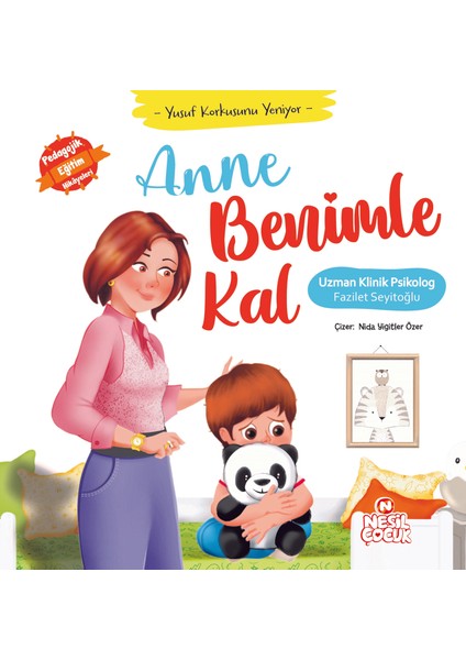 Anne Benimle Kal (Ciltli) - Fazilet Seyitoğlu