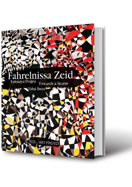 Fahrelnissa Zeid: Fırtınaya Doğru / Towards A Storm - Yahşi Baraz