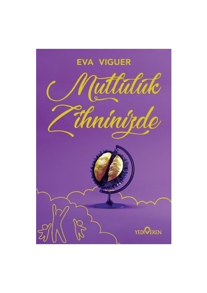 Mutluluk Zihninizde - Eva Viguer