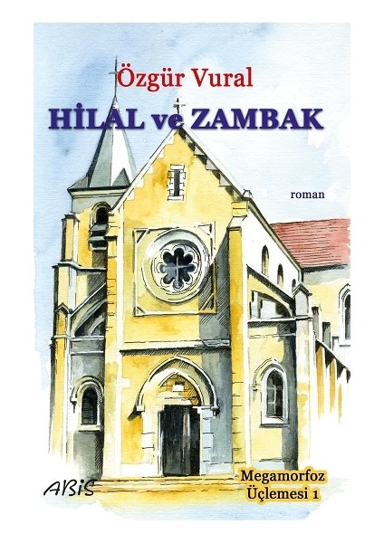 Hilal ve Zambak