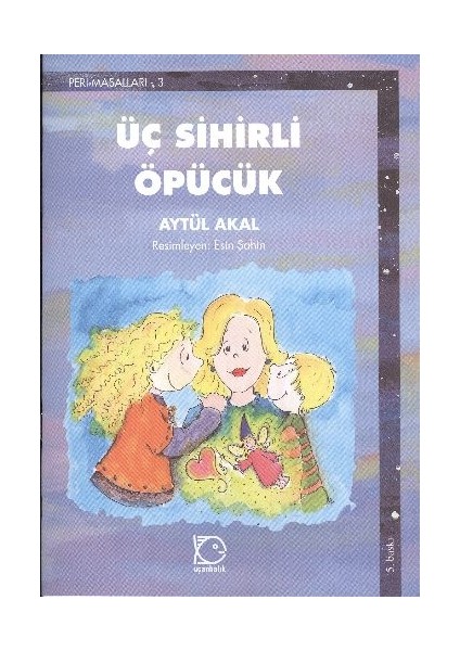 Üç Sihirli Öpücük