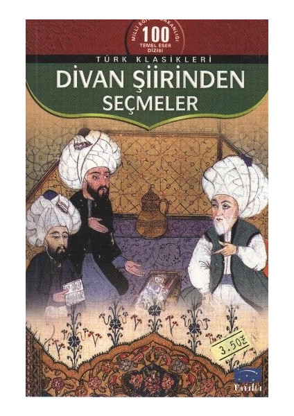 Divan Şiirinden Seçmeler