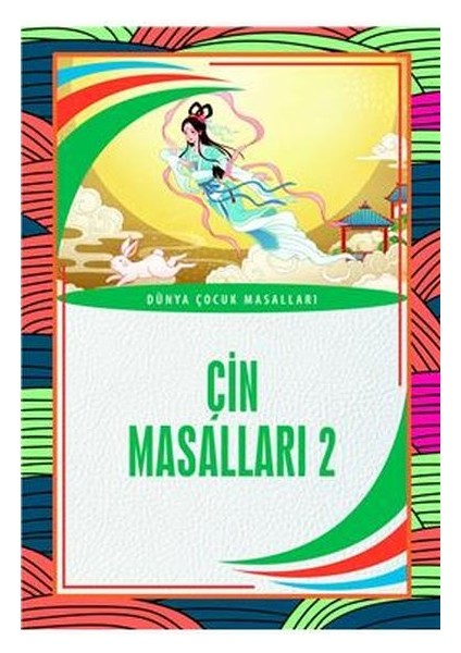 Çin Masalları 2