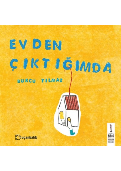 Evden Çıktığımda