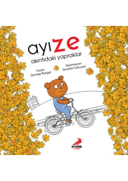 Ayı Ze - Akıntıdaki Yapraklar