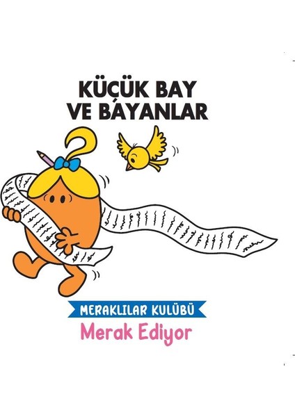 Küçük Bay ve Bayanlar Meraklılar Kulübü Merak Ediyor
