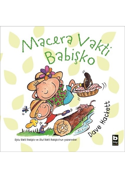 Macera Vakti Babişko - Dave Hackett