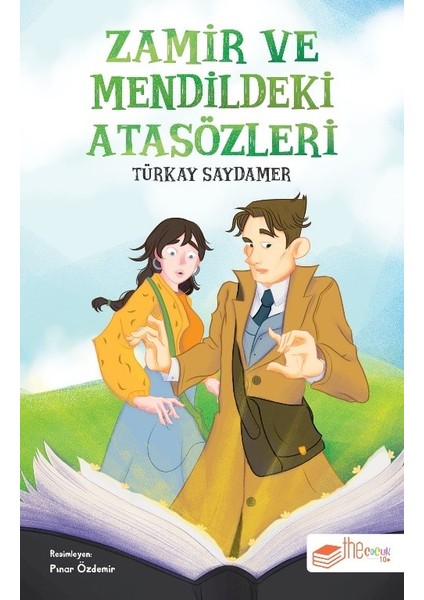 Zamir ve Mendildeki Atasözleri - Türkay Saydamer