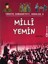 Türkiye Cumhuriyeti: Kuruluş 3 - Milli Yemin 1