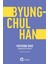 Yeryüzüne Övgü - Byung-Chul Han 1