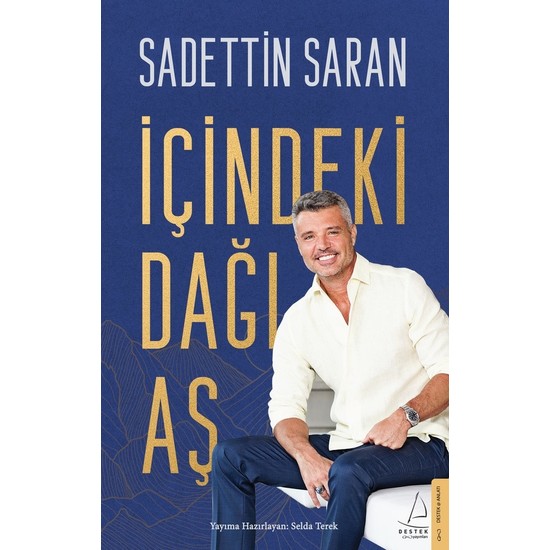Içindeki Dağı Aş - Sadettin Saran