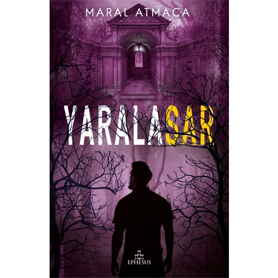 Yaralasar 3 (Ciltsiz) - Maral Atmaca