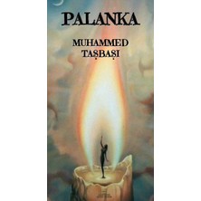Palanka - Muhammed Taşbaşı