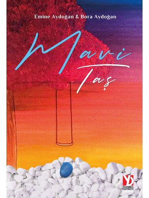 Mavi Taş - Emine Aydoğan & Bora Aydoğan