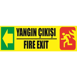 Fosforlu Fotolümen Levha Yönlendirme Yangın Çıkışı Fire Exıt Sol Ok 10X30 cm