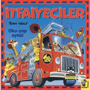İtfaiyeciler Oku, Yap, Oyna - A. Dami
