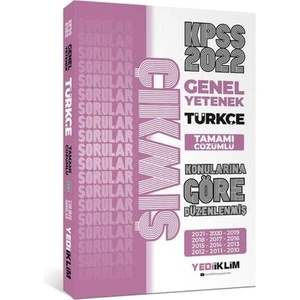 Yediiklim Yayınları KPSS 2022 Genel Yetenek Türkçe Konularına Göre Tamamı Çözümlü Çıkmış Sorular (Son 12 Yıl)