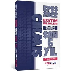 Yediiklim Yayınları KPSS 2022 Eğitim Bilimleri Tamamı Çözümlü Son 5 Yıl Çıkmış Sorular