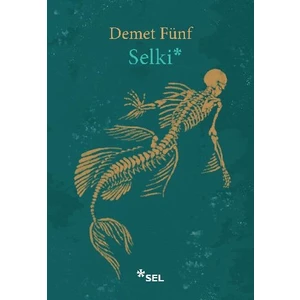 Selki - Demet Fünf