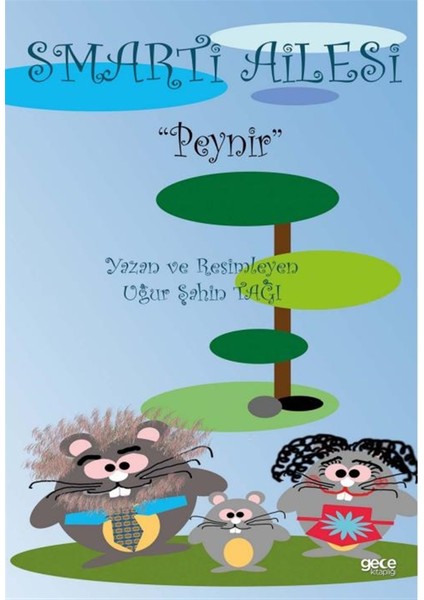 Smarti Ailesi "peynir"