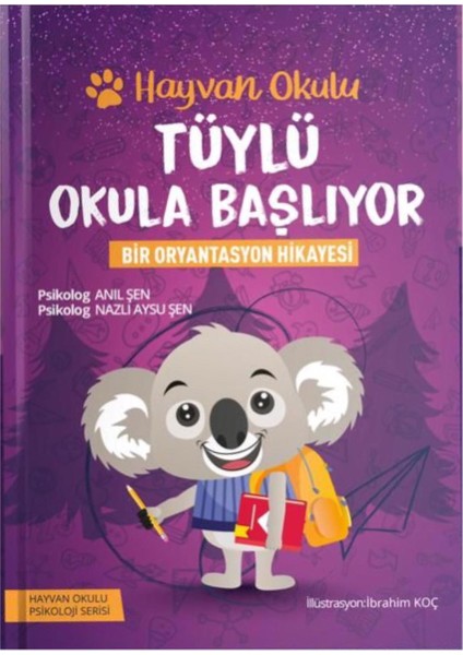 Alfa Zeka Tüylü Okula Başlıyor, Okula Başlıyor, Aydın Psikoloji Yayınları Hayvan Okulu Serisi