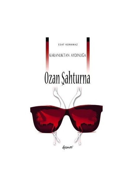 Karanlıktan Aydınlığa - Ozan Şahturna