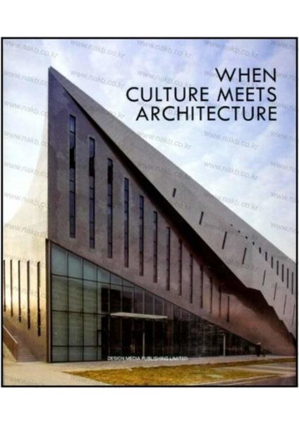 When Culture Meets Architecture (Sanat ve Kültür Yapıları Mimarlığı)